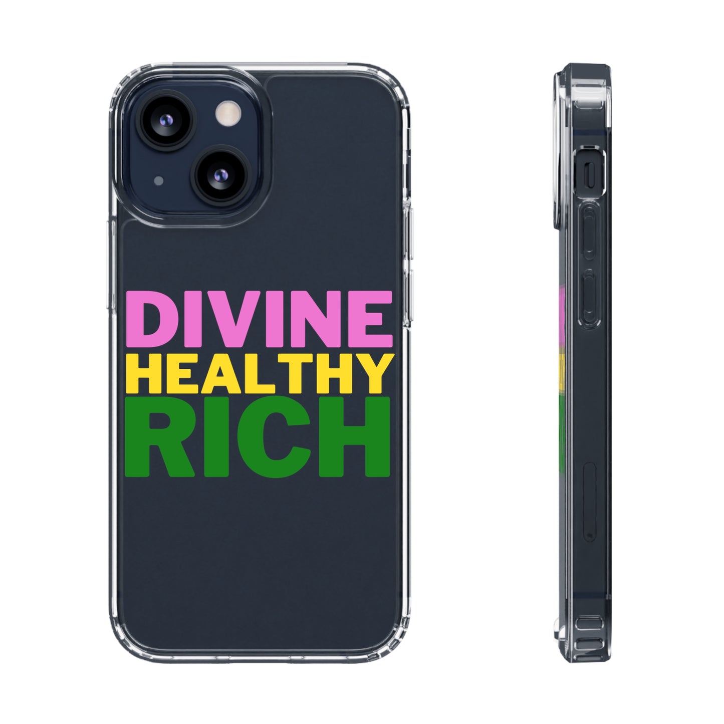 Divine Healthy Rich Affirmation Phone Case