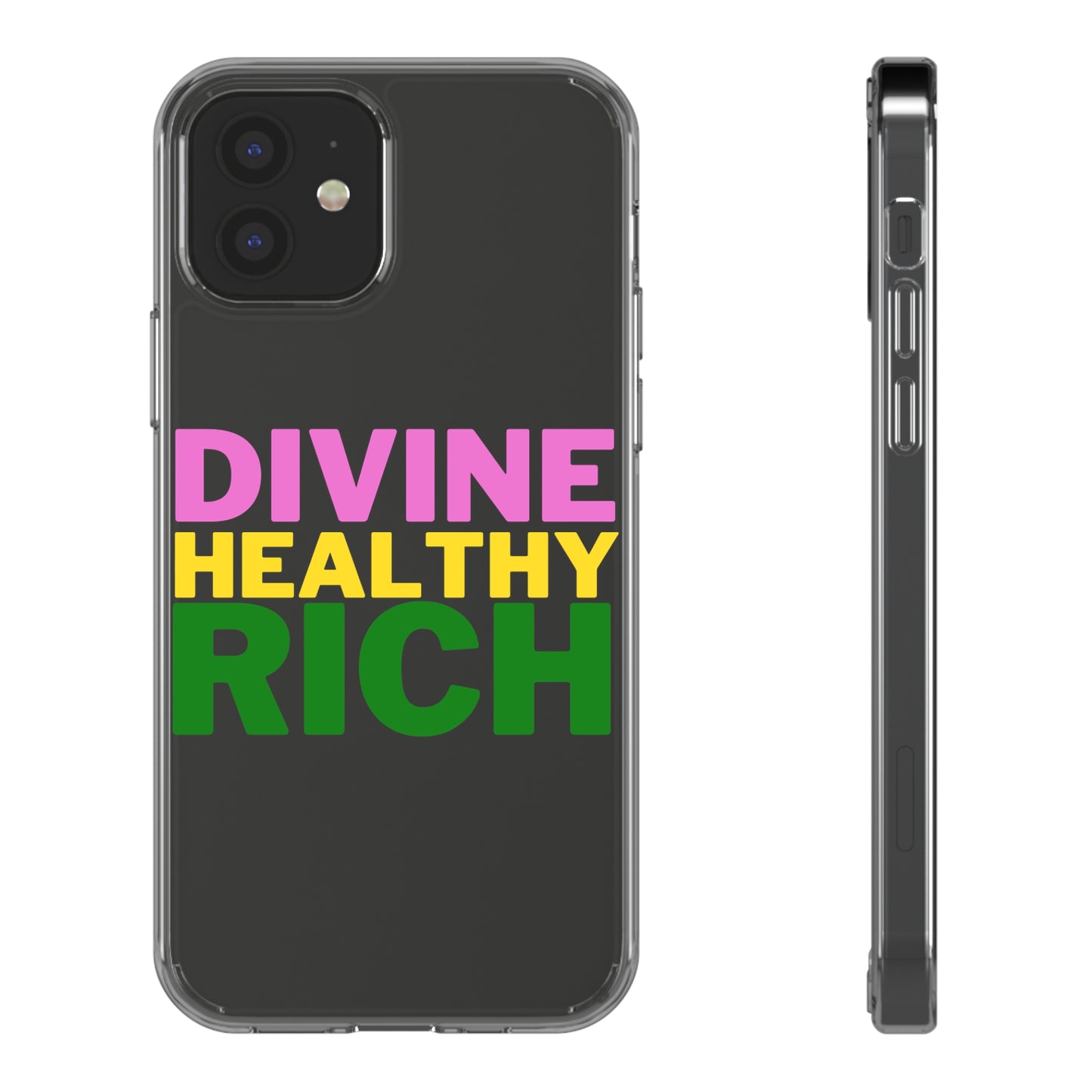 Divine Healthy Rich Affirmation Phone Case