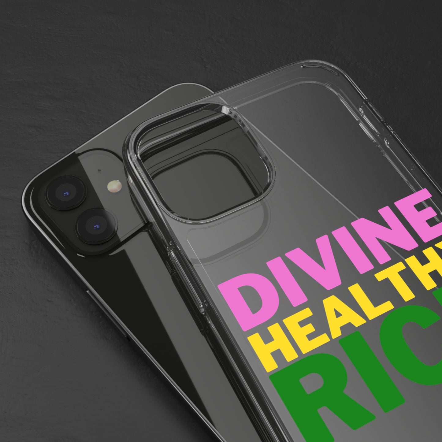 Divine Healthy Rich Affirmation Phone Case