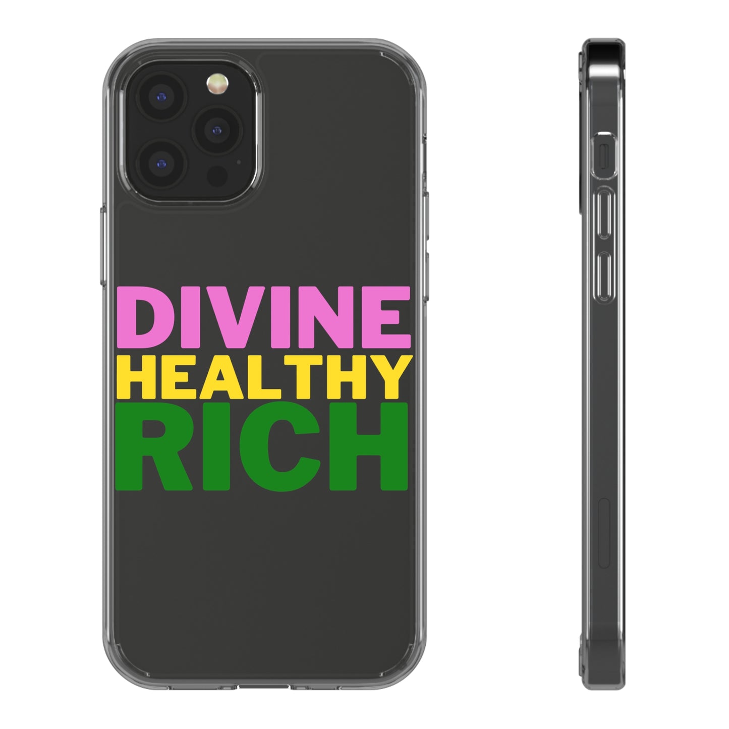 Divine Healthy Rich Affirmation Phone Case