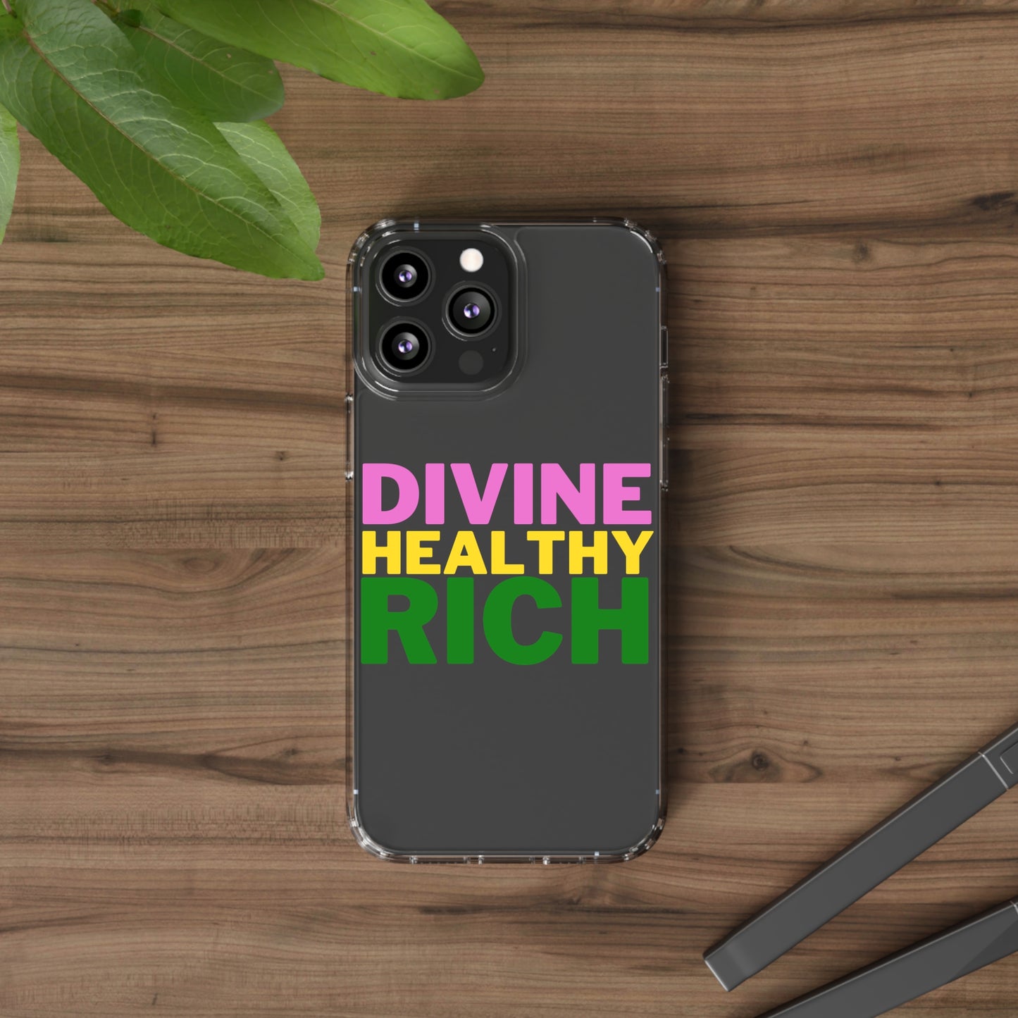 Divine Healthy Rich Affirmation Phone Case