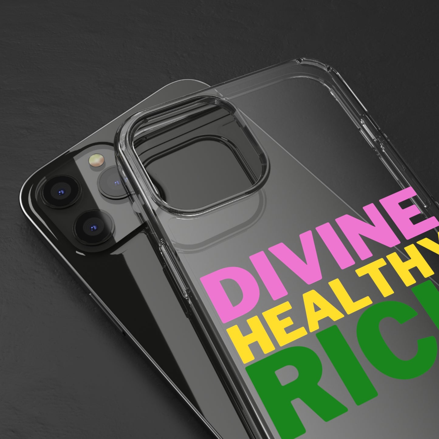 Divine Healthy Rich Affirmation Phone Case