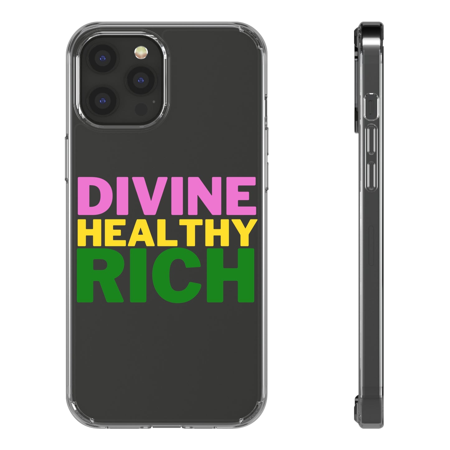 Divine Healthy Rich Affirmation Phone Case