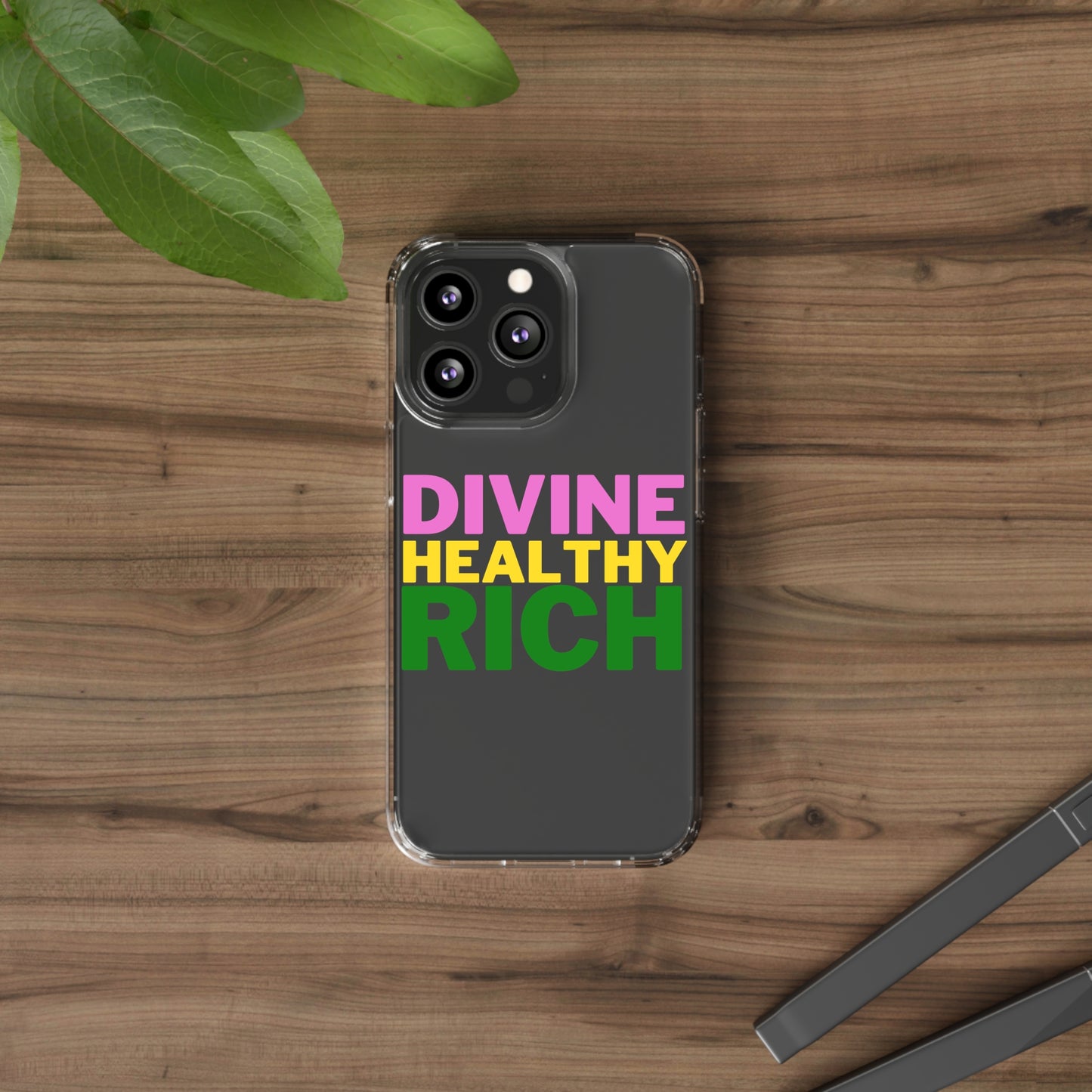 Divine Healthy Rich Affirmation Phone Case